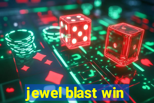 jewel blast win